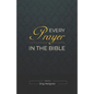 Every Prayer in the Bible - Paperback