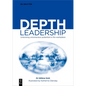 Depth Leadership: Unlocking Unconscious Potential in the Workplace - Paperback