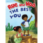 Rue and Woo The Best You - Hardcover