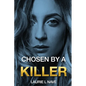 Chosen By a Killer - Paperback
