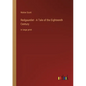 Redgauntlet - A Tale of the Eighteenth Century: in large print - Paperback