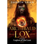 Archibald Lox and the Legion of the Lost: Archibald Lox series, book 9 - Paperback