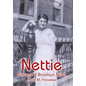 Nettie: Tales of a Brooklyn Nana - Hardcover