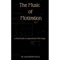 The Music of Motivation - Paperback