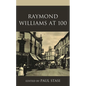 Raymond Williams at 100 - Paperback