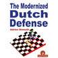 The Modernized Dutch Defense - Paperback
