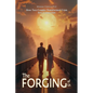 THE FORGING OF US How Two Couples Transformed Crisis Into Connection - Paperback