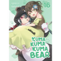 Kuma Kuma Kuma Bear (Light Novel) Vol. 16 - Paperback