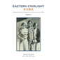 Eastern Starlight A British Girl's Memoir of China in the 1930s: Volume 2 - Hardcover