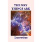The Way Things Are - Hardcover