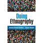 Doing Ethnography - Hardcover