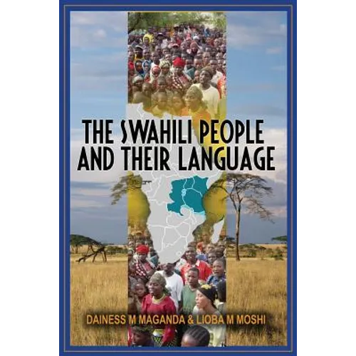 The Swahili People and Their Language: A Teaching Handbook - Paperback