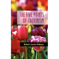 The Five Points of Calvinism - Paperback
