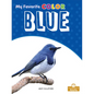 Blue: A Crabtree Roots Book - Library Binding