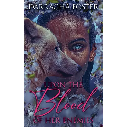 Upon the Blood of Her Enemies - Paperback