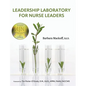 Leadership Laboratory for Nurse Leaders - Hardcover