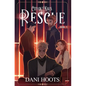 Rescue - Hardcover