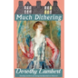 Much Dithering - Paperback