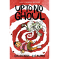 Up to No Ghoul: A Graphic Novel - Hardcover