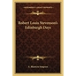 Robert Louis Stevenson's Edinburgh Days - Paperback