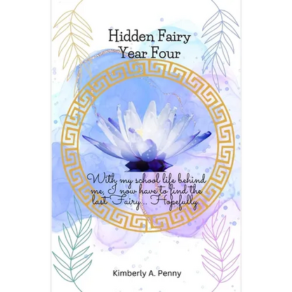 Hidden Fairy: Semester Four: Royal Academy - Paperback
