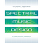 Spectral Music Design P - Paperback