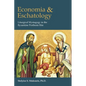 Economia and Eschatology: Liturgical Mystagogy in the Byzantine Prothesis Rite - Paperback