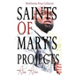 Saints of Mary's Project - Paperback