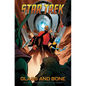 Star Trek, Vol. 3: Glass and Bone - Paperback