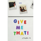 Give Me That - Paperback