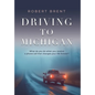 Driving to Michigan - Hardcover