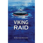 Viking Raid: A Robert Fairchild Novel - Paperback