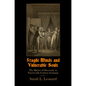 Fragile Minds and Vulnerable Souls: The Matter of Obscenity in Nineteenth-Century Germany - Hardcover
