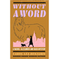 Without a Word - Paperback