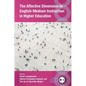 The Affective Dimension in English-Medium Instruction in Higher Education - Paperback