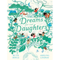 Dreams for Our Daughters - Hardcover
