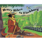 Henry Hikes to Fitchburg - Hardcover