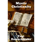 Mystic Christianity - Hardcover
