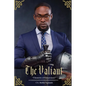 The Valiant: Chronicles of Entrepreneurs - Paperback