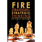 Fire Strategies - Strategic Thinking - Paperback