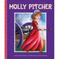 Molly Pitcher - Library Binding