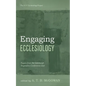 Engaging Ecclesiology - Paperback
