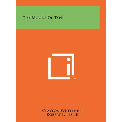 The Moods of Type - Hardcover
