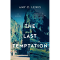 The Last Temptation - Paperback