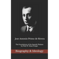 Jose Antonio Primo de Rivera: The Foundations of the Spanish Phalanx - Paperback