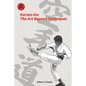 Karate-Do: The Art Beyond Techniques - Paperback