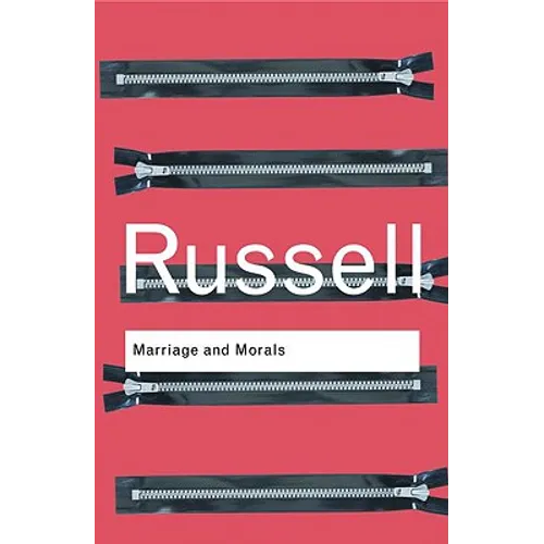 Marriage and Morals - Paperback