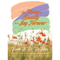 The Thing of Beauty is a Joy Forever - Hardcover