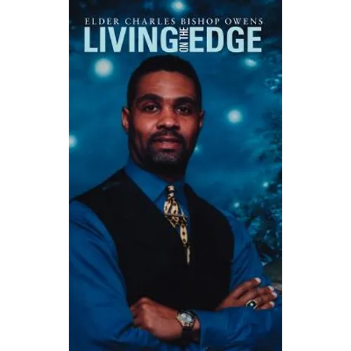 Living on the Edge - Hardcover
