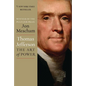 Thomas Jefferson: The Art of Power - Hardcover
